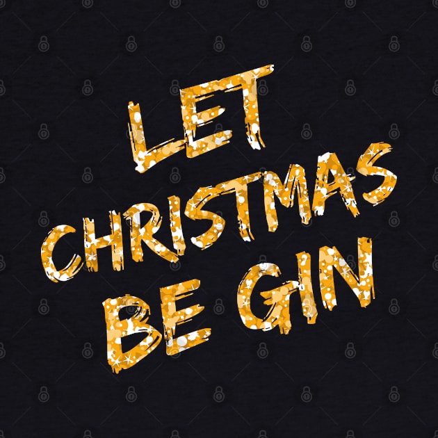 Let Christmas Be Gin by variantees